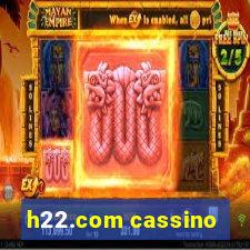 h22.com cassino